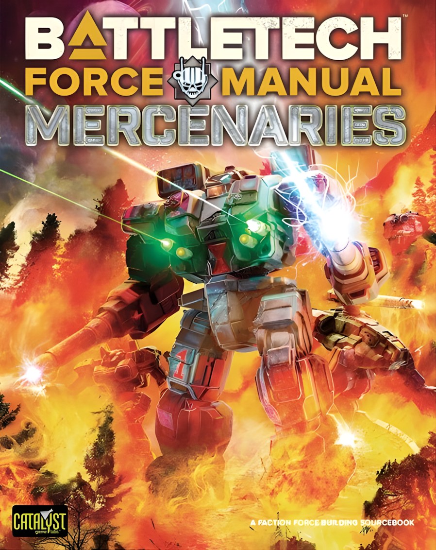 BattleTech: Force Manual - Mercenaries