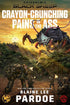Crayon Crunching Pains in the Ass: Chisholm's Black Sheep, Book 2