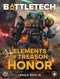 Elements of Treason: Honor