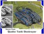 Quake Tank Destroyer