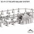 6mm Sci-Fi Cityscape Elevated Rail System